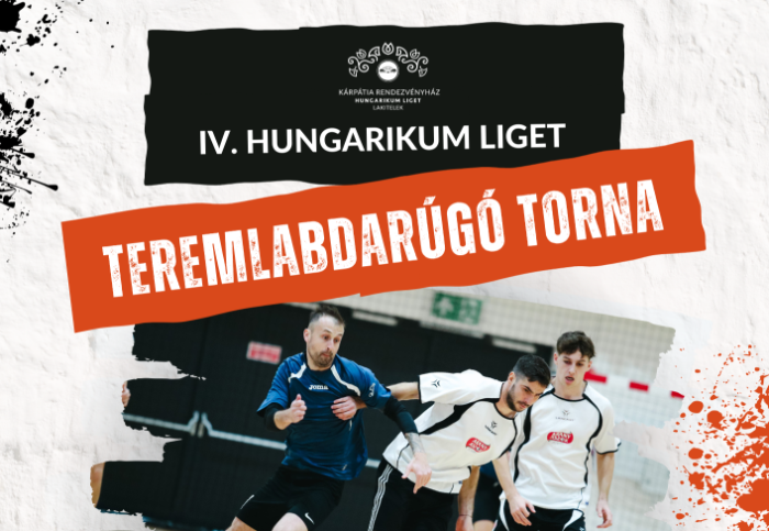 IV. Hungarikum Liget Teremlabdarúgó Torna