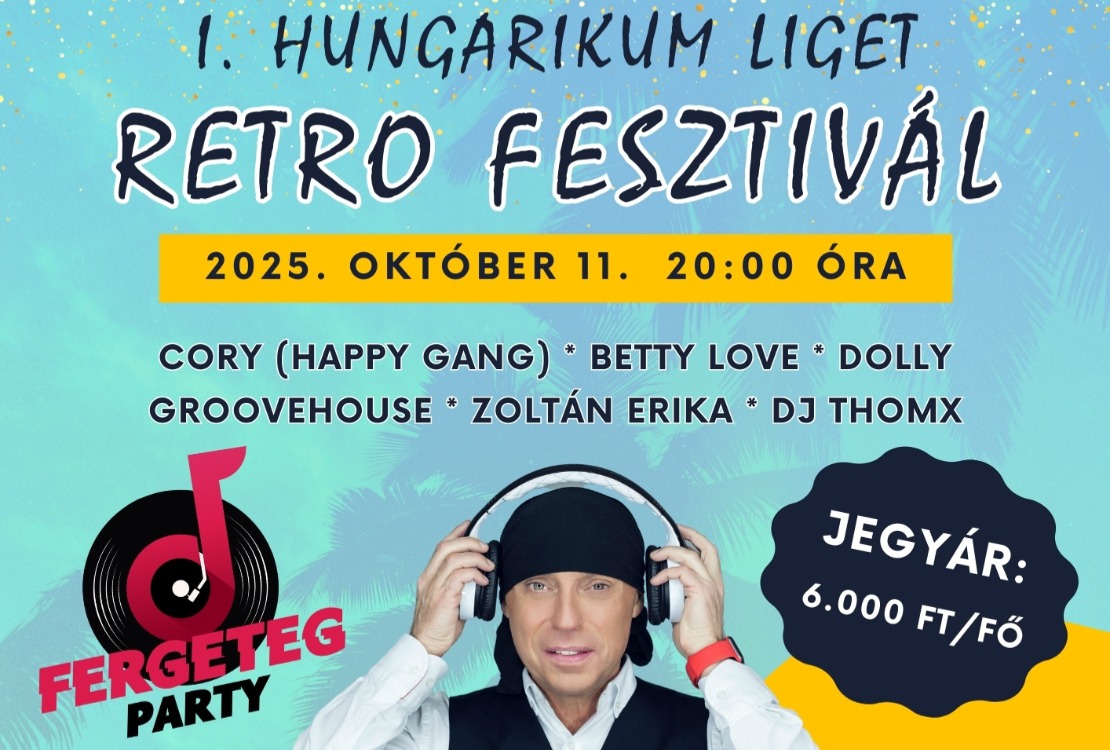 I. Hungarikum Liget Retro Fesztivál